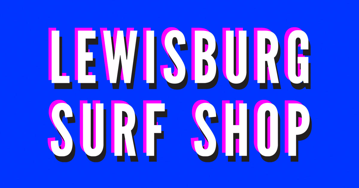 Lewisburg Surf Shop Women's Clothing, Local Souvenirs and Homewares